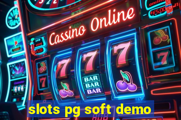 slots pg soft demo